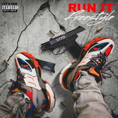 Run It Freestyle (Produced by A2 On The Beat)