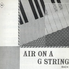 Johann Sebastian Bach -  Air on a G string