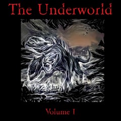 The Underworld Mix