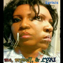 Lyri and I- Lyrisis produced by NAC BEATS