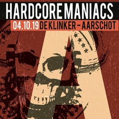 S-Core - Hardcore Maniacs 04-10-2019