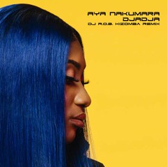 Djadja - Aya Nakamura (DJ R.O.B Kizomba Remix)
