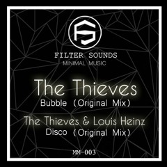 The Thieves & Louis Heinz - Disco (Original Mix) [FILTER SOUNDS]