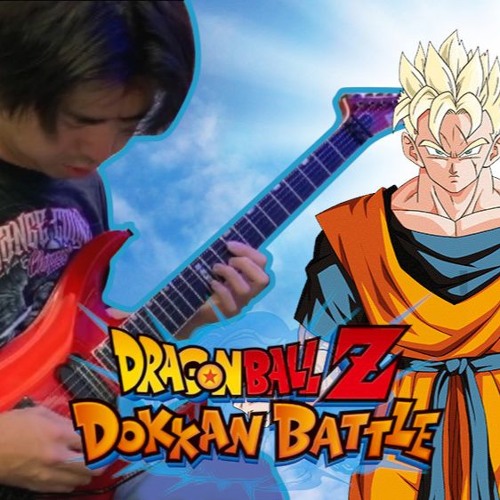 Stream "Guitar Cover" Dokkan Battle Ost- Transformation Super Saiyan Future  Gohan Theme by shinya-sakurazawa | Listen online for free on SoundCloud