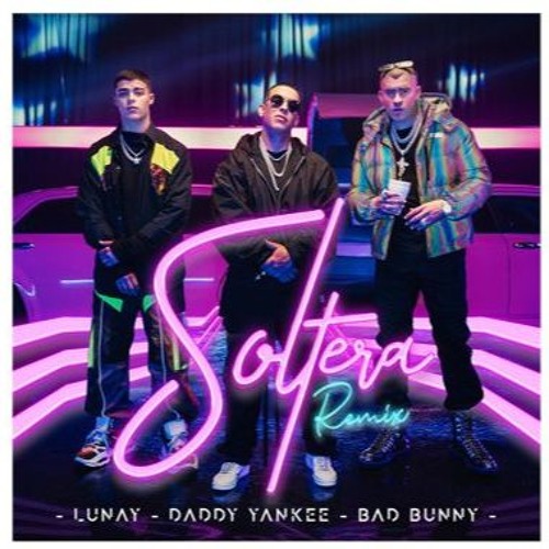 Stream [96] SOLTERA [REMIX] - LUNAY X DADDY FT BAD BUNNY - IN [ ANIMACION ]  - ! DJ WILBER ! by wilber | Listen online for free on SoundCloud