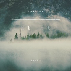 Romulus - The Hut (original Mix)