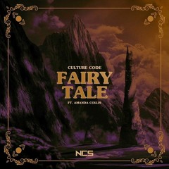 Culture Code - Fairytale (feat. Amanda Collis) [NCS]