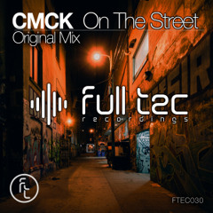 On The Streets (Original Mix)