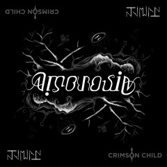 Ambrosia (w/Crimson Child)