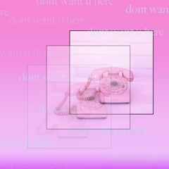 dont want u here feat. EyeKeem & BAYLOR.23(prod. poncho)