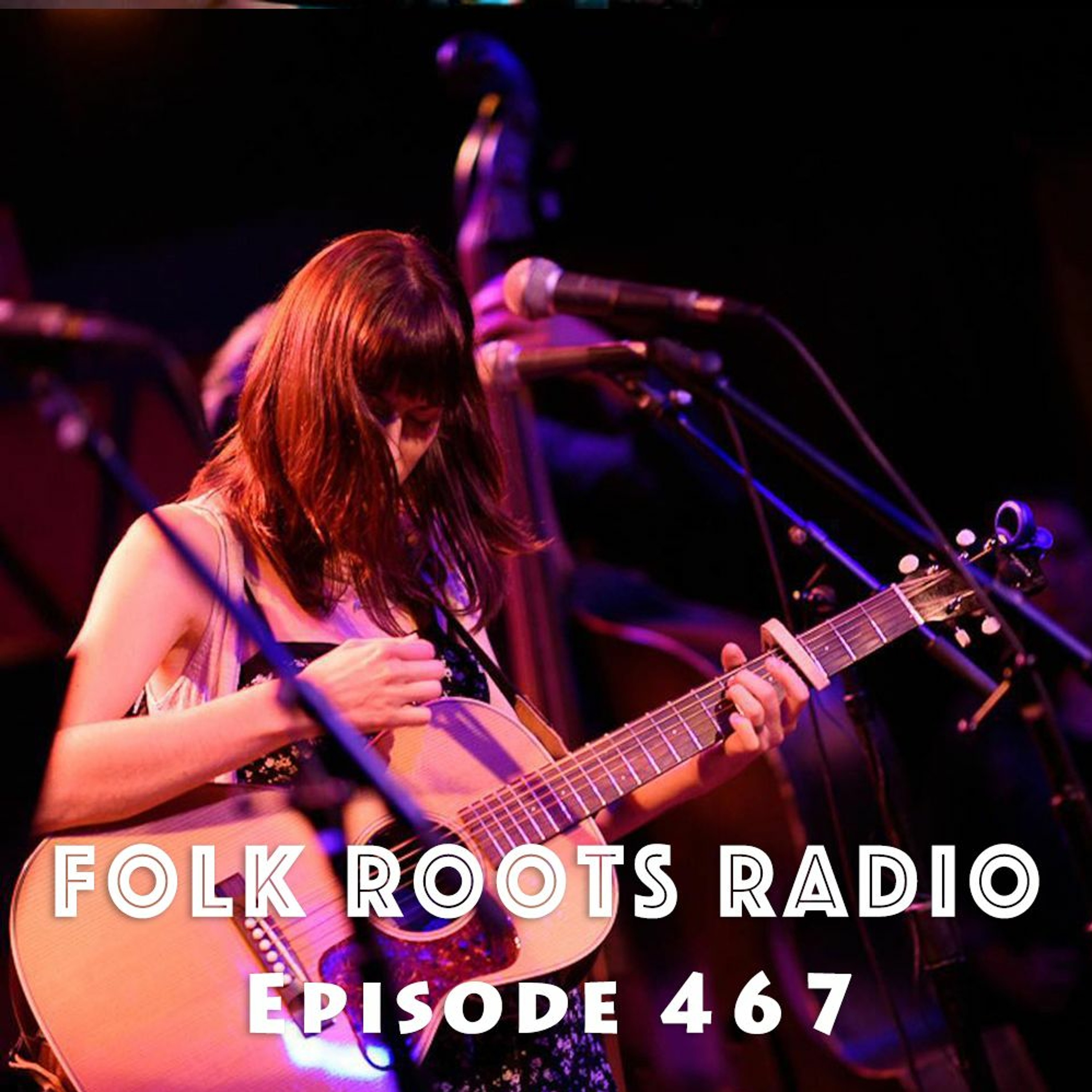 Folk Roots Radio... with Jan Hall