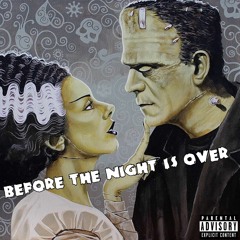 Rob Valentine - Before The Night Is Over (Prod. YZ)