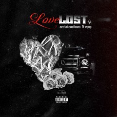 Love Lost (feat. CPUP)