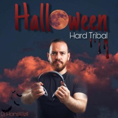 🎃HALLOWEEN Hard Tribal 2019 - Dj HansWell