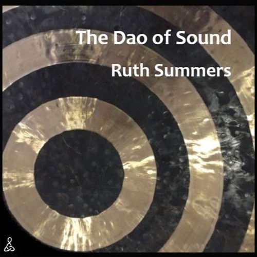 The Dao of Sound: 1 - with therapeutic percussion(re-mastered)