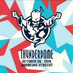 Thunderdome 2019 Warm - Up