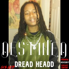 Dread Headd - Came From Nun