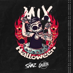 Mix Halloween 2019 - Dj Snaz Ft. Dj Dalton
