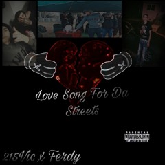 Love Song For Da Streets (feat. Ferdy)