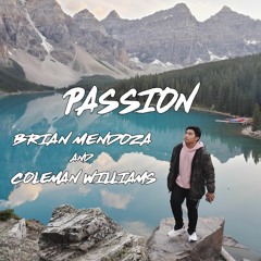 Passion (Feat. Coleman Williams)