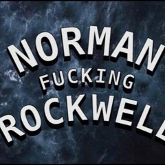 Norman Fucking Rockwell- Lana Del Rey (cover)
