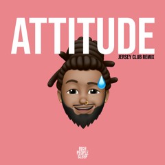 ATTITUDE (Jersey Club Remix) Prod. by Macc McCray