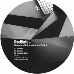 Francesco De Luca, Jason Patrick - Oscillate