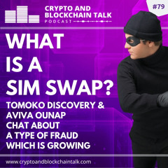 What is a Sim Swap? Join Aviva Ounap and Tomoko Discovery as we explore this type of growing fraud. #79