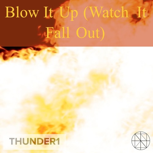 Blow it Up (Remix)