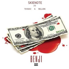 Skienote - Benji feat. Tevgeez & Rellion