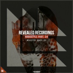 Revealed Hardstyle Part. 04 2019  - Various Artist (Mixed by. Andy L3O)