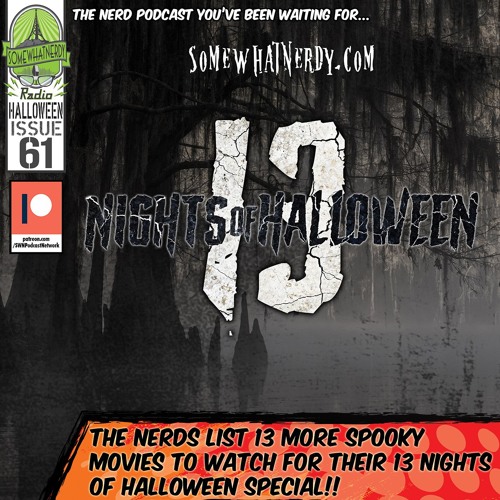 “13 Nights of Halloween III” – Issue 61
