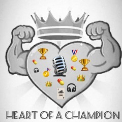 Heart Of A Champion