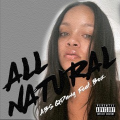 All Natural- ABS QDawg (feat. Boz)