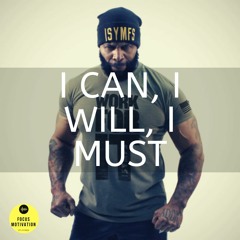 I CAN, I WILL, I MUST - Business Success Motivation