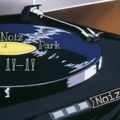 Noiz Park - Be(you)tiful