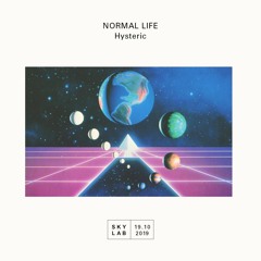 NORMAL LIFE w/ Hysteric (EP 1 - trance special)
