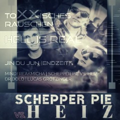 |-> Schepper Pie Vs. Heiz <-| @ ToXXisches Rauschen Hell is real // 18.10.19 // F&F Dewangen