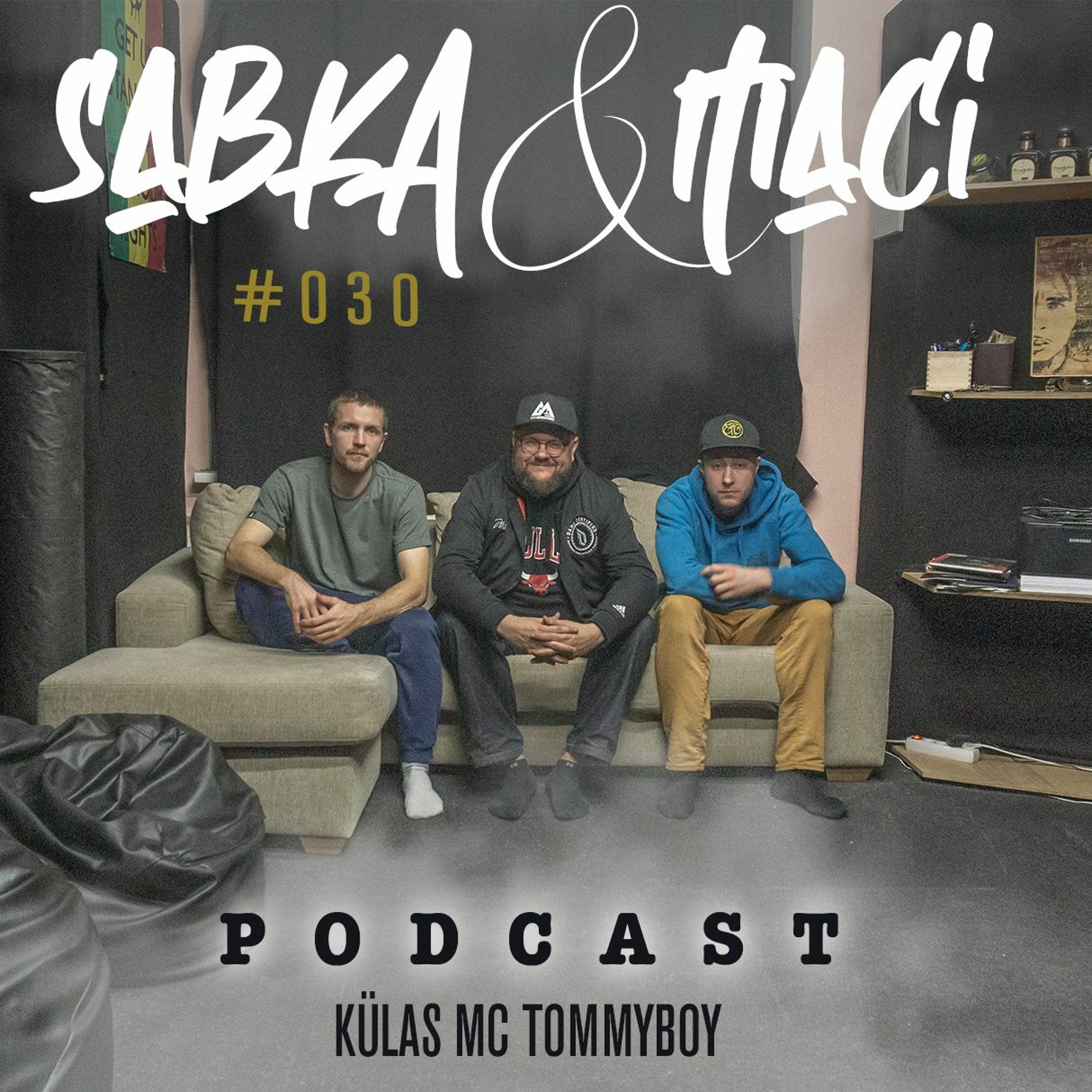 KÜLAS MC TOMMYBOY (Räppar) // #030 (20.10.2019)