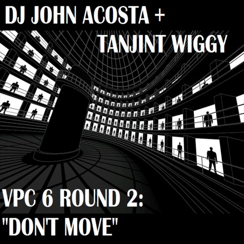 DJ John Acosta + Tanjint Wiggy - Don't Move