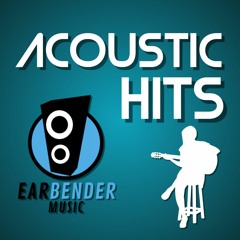 ACOUSTIC HITS | CHILLED AND UNPLUGGED VERSIONS