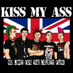 Kiss my ass - punk not dead