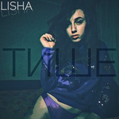 Lisha - Тише