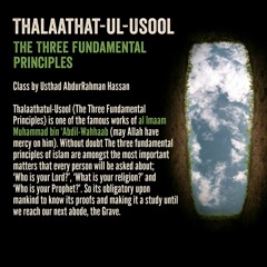 Explanation Of Thalaathatu Usool - Part 03