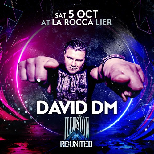 Illusion Re:United - 5 October 2019 - David DM at the Ballroom