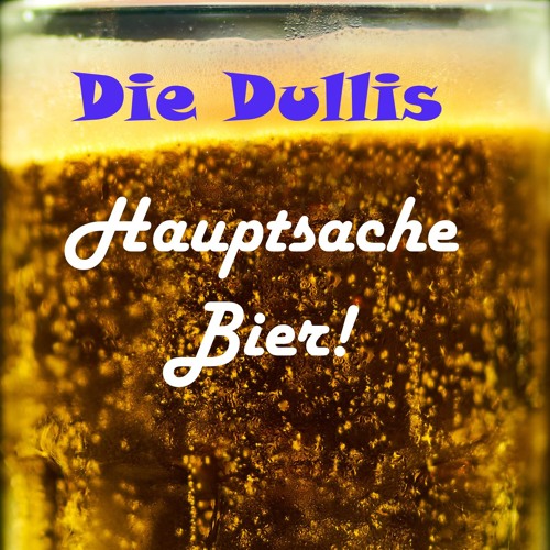 Hauptsache Bier!