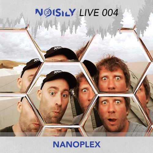 Noisily LIVE 004 - Nanoplex