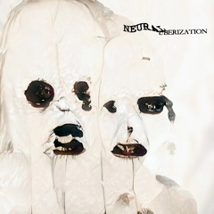 Neural Uberization EP (2019)