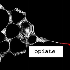 Opiate