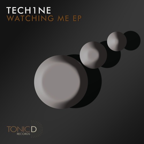 TDR091: Tech1ne - Watching Me(Original Mix) [Watching Me EP] OUT NOW!!!